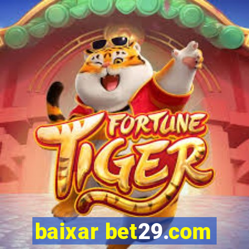 baixar bet29.com